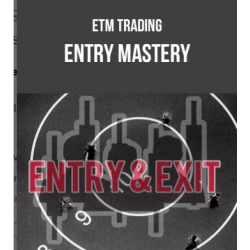 Master the Art of Precision Trading with ETM Trading – Entry Mastery